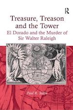 Treasure, Treason and the Tower