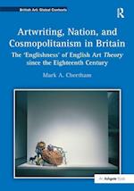 Artwriting, Nation, and Cosmopolitanism in Britain
