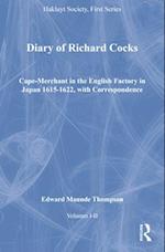 Diary of Richard Cocks, Cape-Merchant in the English Factory in Japan 1615-1622, with Correspondence, Volumes I-II