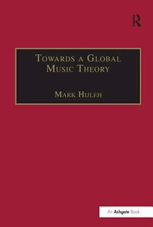 Towards a Global Music Theory