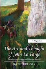 The Art and Thought of John La Farge