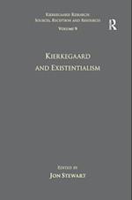Volume 9: Kierkegaard and Existentialism