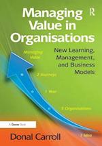 Managing Value in Organisations