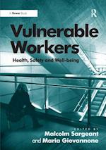 Vulnerable Workers