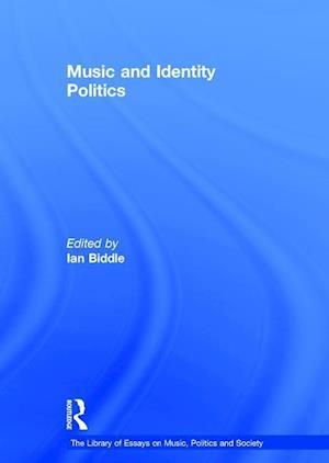 Music and Identity Politics