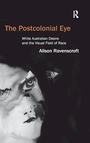 The Postcolonial Eye