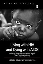 Living with HIV and Dying with AIDS