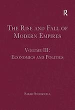 The Rise and Fall of Modern Empires, Volume III
