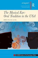 The Musical Ear: Oral Tradition in the USA