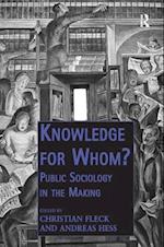 Knowledge for Whom?