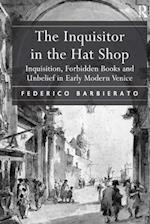The Inquisitor in the Hat Shop