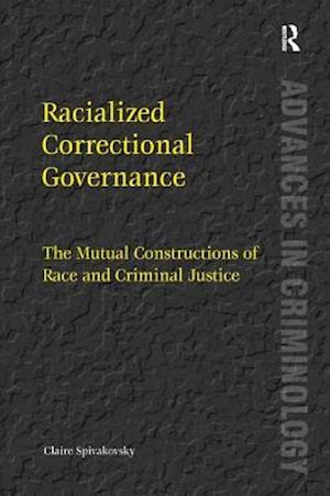 Racialized Correctional Governance