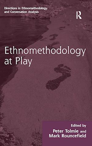 Ethnomethodology at Play