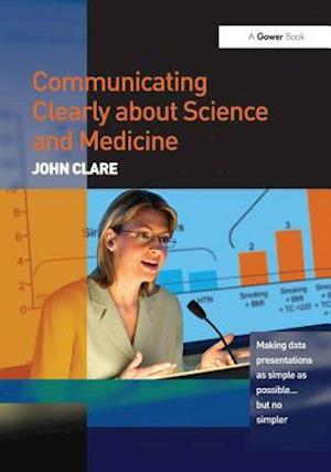 Communicating Clearly about Science and Medicine