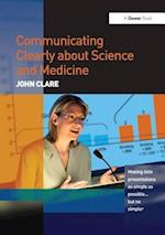 Communicating Clearly about Science and Medicine