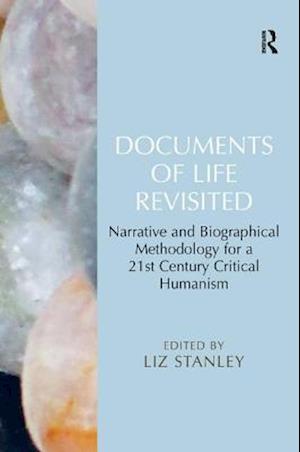 Documents of Life Revisited