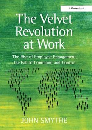 The Velvet Revolution at Work