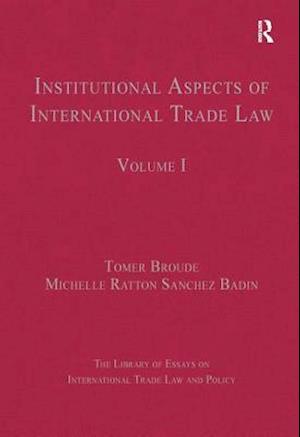 Institutional Aspects of International Trade Law