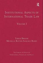 Institutional Aspects of International Trade Law