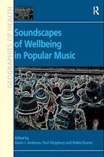 Soundscapes of Wellbeing in Popular Music