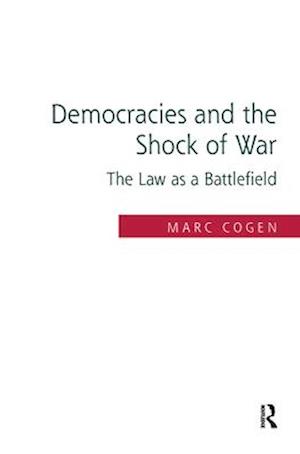 Democracies and the Shock of War