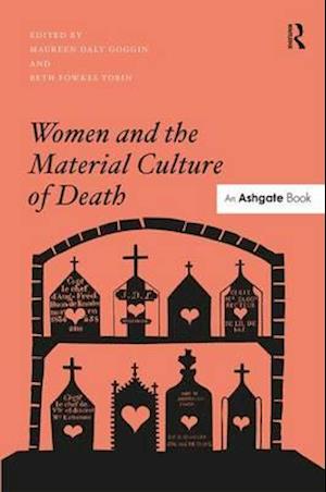 Women and the Material Culture of Death