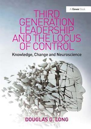 Third Generation Leadership and the Locus of Control