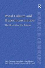 Penal Culture and Hyperincarceration