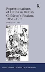 Representations of China in British Children's Fiction, 1851-1911