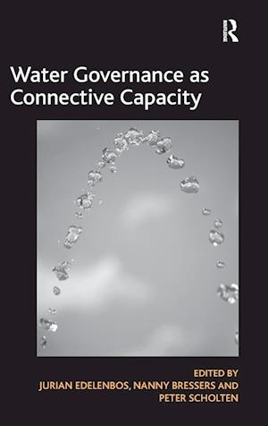 Water Governance as Connective Capacity