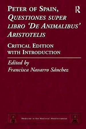 Peter of Spain, Questiones super libro De Animalibus Aristotelis