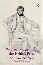 William Maginn and the British Press