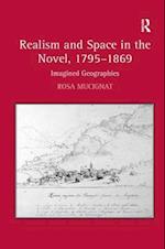Realism and Space in the Novel, 1795-1869