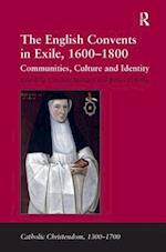 The English Convents in Exile, 1600–1800
