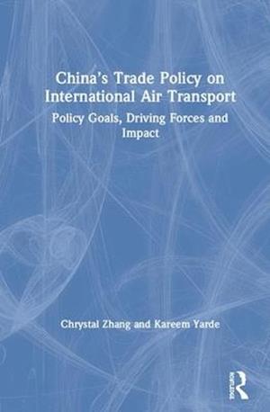 China’s Trade Policy on International Air Transport