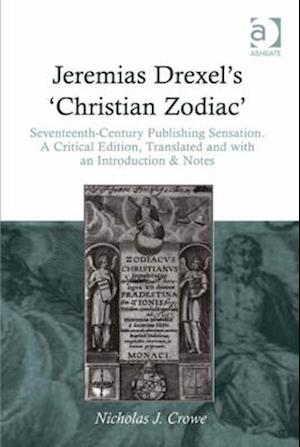 Jeremias Drexel's 'Christian Zodiac'