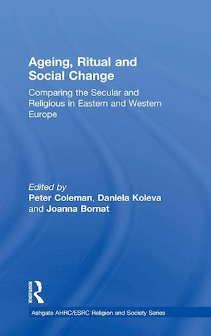 Ageing, Ritual and Social Change