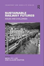 Sustainable Railway Futures