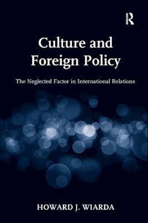 Culture and Foreign Policy