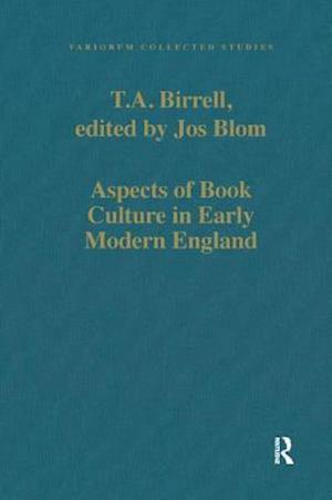 Aspects of Book Culture in Early Modern England