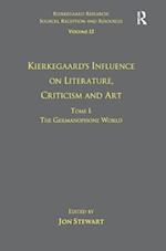 Volume 12, Tome I: Kierkegaard's Influence on Literature, Criticism and Art