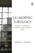Quakering Theology