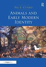 Animals and Early Modern Identity