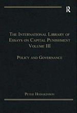 The International Library of Essays on Capital Punishment, Volume 3