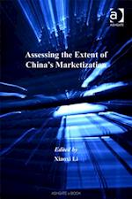 Assessing the Extent of China''s Marketization