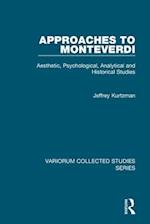 Approaches to Monteverdi