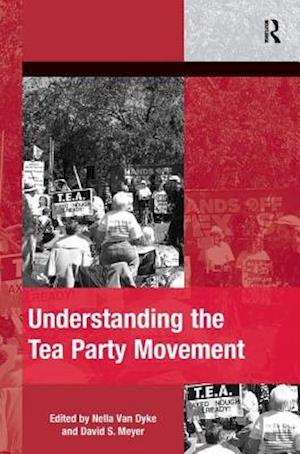 Understanding the Tea Party Movement