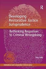 Developing Restorative Justice Jurisprudence