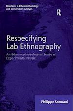 Respecifying Lab Ethnography