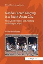 Dapha: Sacred Singing in a South Asian City